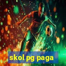 skol pg paga